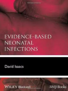 Evidence-Based Neonatal Infections