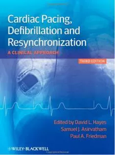 Cardiac Pacing, Defibrillation and Resynchronization1