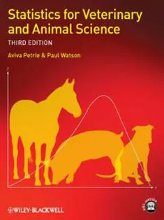 Statistics For Veterinary And Animal Science, 3E