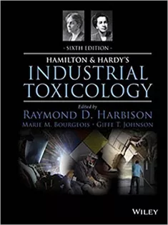 Hamilton and Hardy's Industrial Toxicology