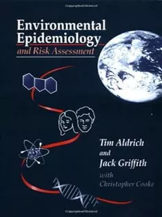 Environmental Epidemiology and Risk Assessment