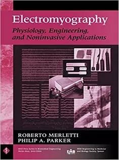 Electromyography: Physiology, Engineering, and Non-Invasive Applications