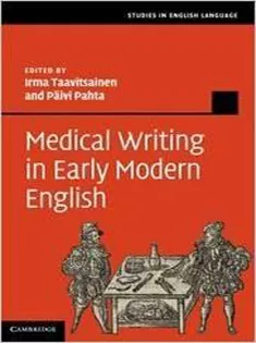 Medical Writing in Early Modern English