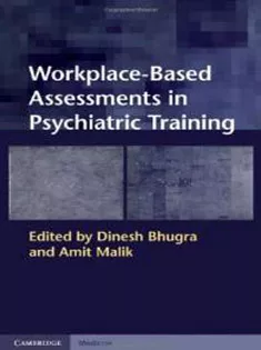 Workplace-Based Assessments in Psychiatric Training