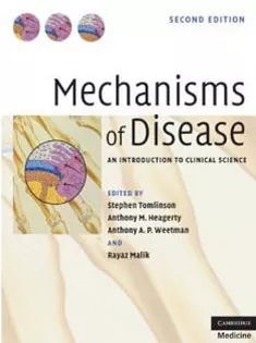 Mechanisms of Disease: An Introduction to Clinical Science