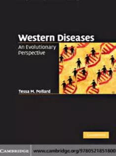 Western Diseases: An Evolutionary Perspective