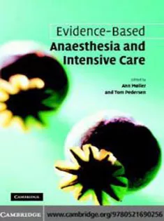 Evidence-based Anaesthesia and Intensive Care