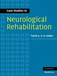 Case Studies in Neurological Rehabilitation