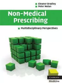 Non-Medical Prescribing: Multidisciplinary Perspectives
