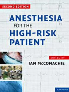 Anesthesia for the High-Risk Patient