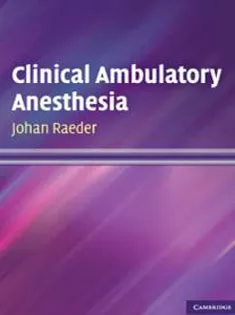 Clinical Ambulatory Anesthesia