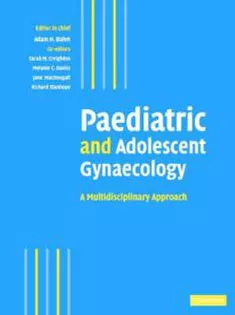 Paediatric and Adolescent Gynaecology: A Multidisciplinary Approach