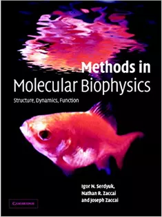 Methods in Molecular Biophysics