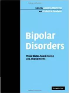 Bipolar Disorders: Mixed States, Rapid Cycling and Atypical Forms