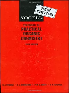 Vogel's Textbook of Practical Organic Chemistry