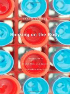 Banking on the Body