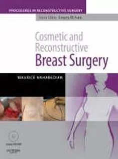 Cosmetic And Reconstructive Breast Surgery