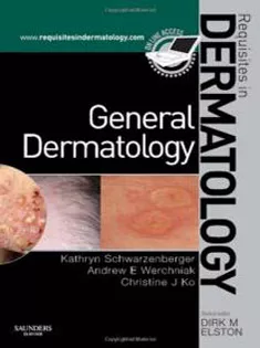 General Dermatology, Requisites In Dermatology