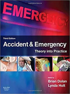 Accident & Emergency: Theory Into Practice