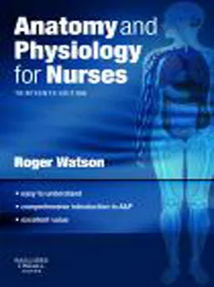 Anatomy and Physiology for Nurses: With Pageburst Access