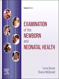 9780702049552 Examination of the Newborn and Neonatal Health: A Multidimensional