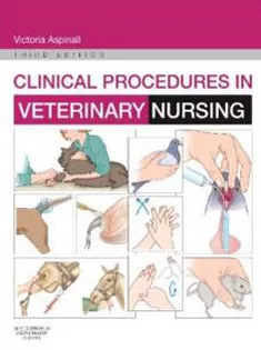 Clinical Procedures in Veterinary Nursing