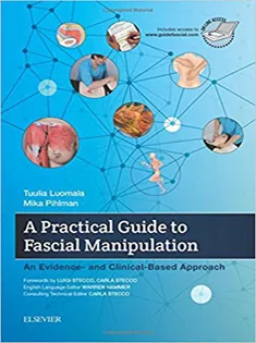 A Practical Guide to Fascial Manipulation