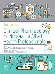 Trounce's Clinical Pharmacology for Nurses and Allied Health Professionals