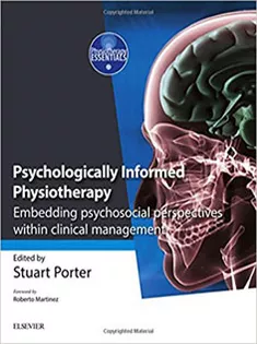 Psychologically Informed Physiotherapy