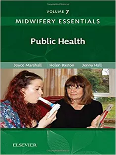 Midwifery Essentials: Public Health: Volume 7