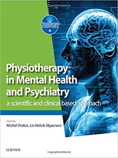 Physiotherapy in Mental Health and Psychiatry