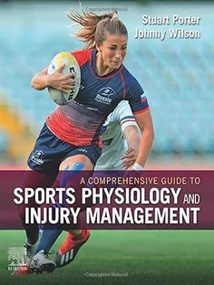 A Comprehensive Guide to Sports Physiology and Injury Management