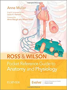 Ross & Wilson Pocket Reference Guide to Anatomy and Physiology