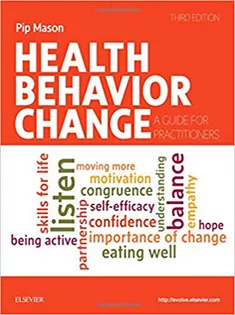 Health Behavior Change A Guide for Practitioners