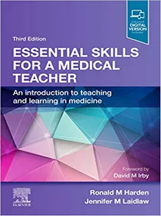 Essential Skills for A Medical Teacher