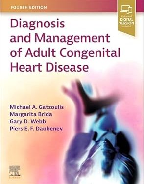 Diagnosis and Management of Adult Congenital Heart Disease