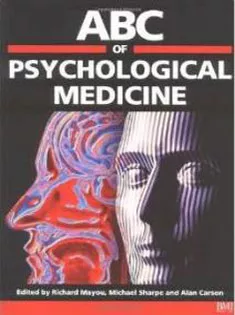 ABC of Psychological Medicine