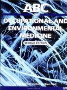 ABC of Occupational and Environmental Medicine