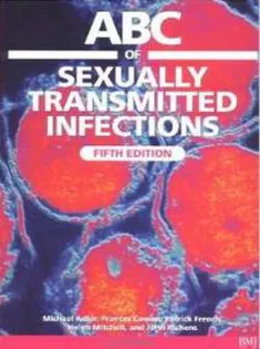 ABC of Sexually Transmitted Infections
