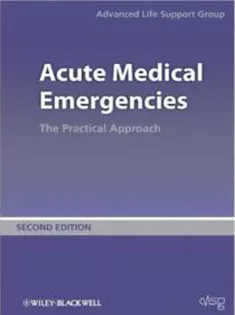 Acute Medical Emergencies: The Practical Approach