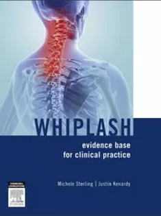Whiplash, Evidence Base for Clinical Practice