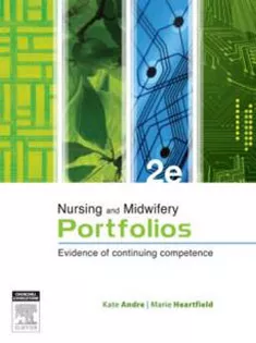 Nursing and Midwifery Portfolios: Evidence of Continuing Competence