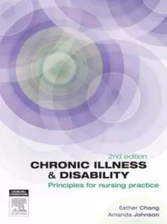 Chronic Illness and Disability Principles for Nursing Practice