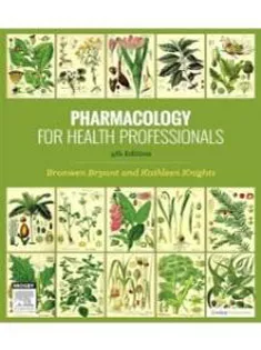 Pharmacology for Health Professionals