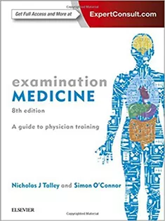 Examination Medicine: A Guide to Physician Training