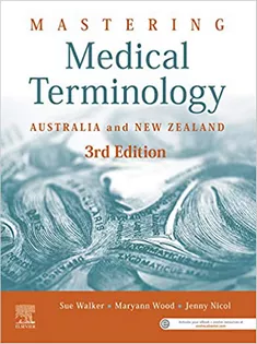 Mastering Medical Terminology: Australia and New Zealand