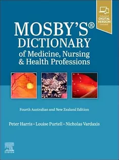 Mosby's Dictionary of Medicine, Nursing and Health Professions