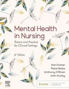 Mental Health in Nursing: Theory and Practice for Clinical Settings