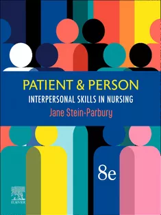 Patient & Person: Interpersonal Skills in Nursing
