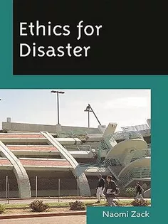 Ethics for Disaster